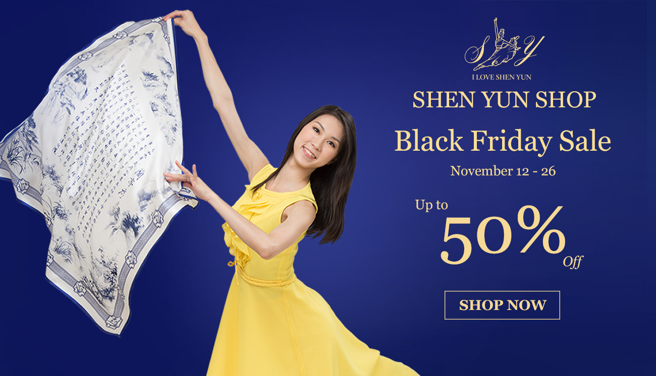 Shen Yun Shop - Black Friday Sale - Up to 50% Off